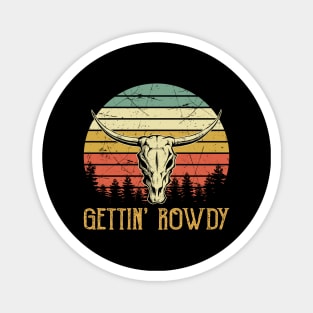 Gettin Rowdy Gettin Hitched Bachelorette Party Magnet